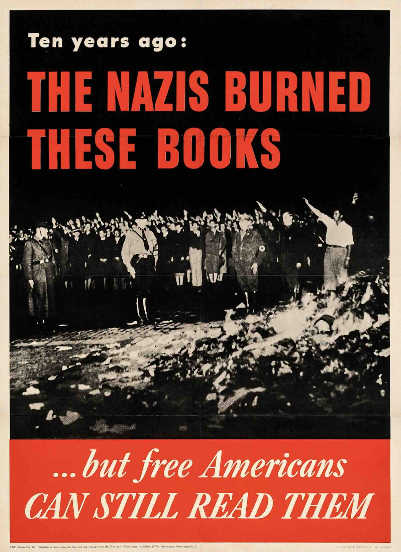 Ten Years Ago: The Nazis Burned These Books (U.S. Government Printing Office, 1943)