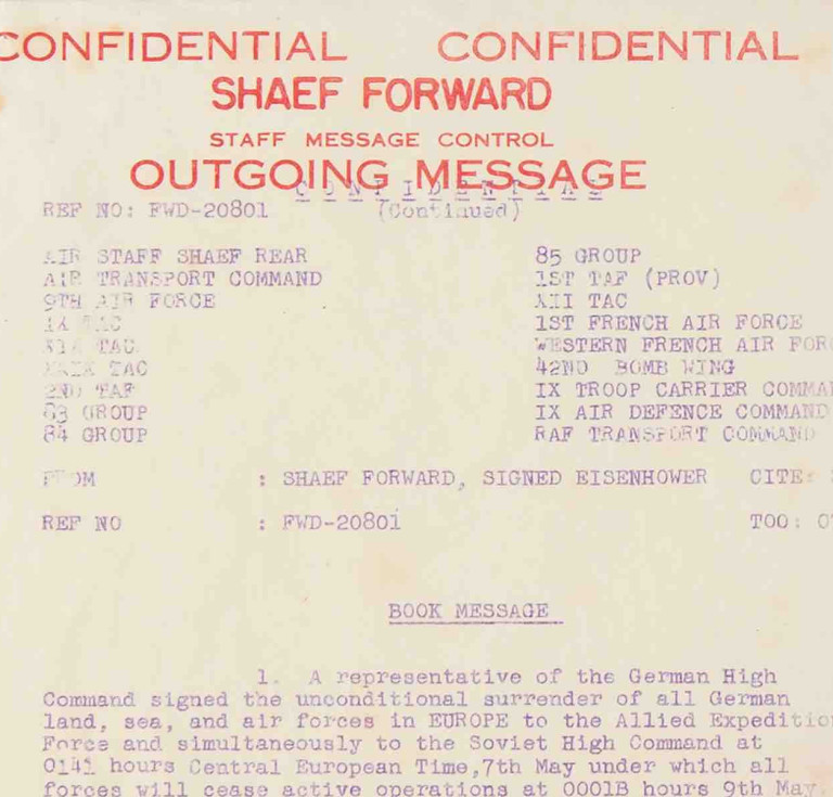 Eisenhower's SHAEF Forward Total Ceasefire Order (May 7, 1945): "All offensive operations by Allied Expeditionary Force will cease"